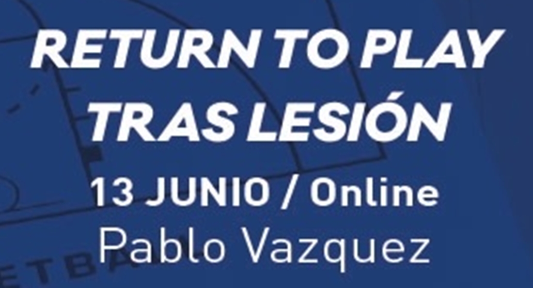 Return to Play Tras Lesión con Pablo Vázquez